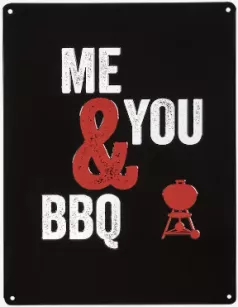 Metalowa tabliczka Weber z tłoczonym napisem „Me & You & BBQ”