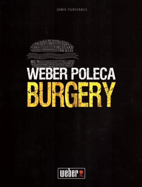 Weber poleca Burgery